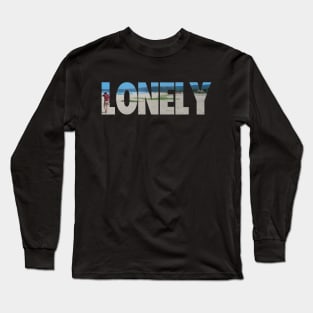 Lonely Long Sleeve T-Shirt